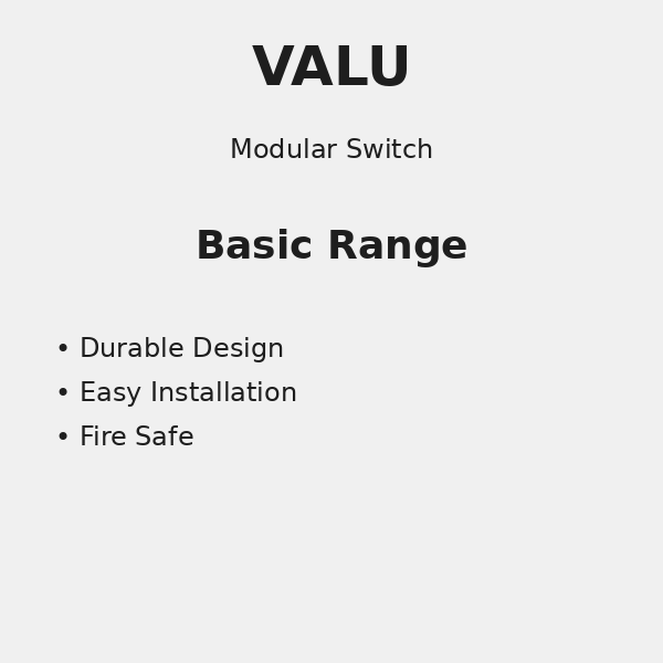 Modular Switch Basic Range: Durable design and easy installation.