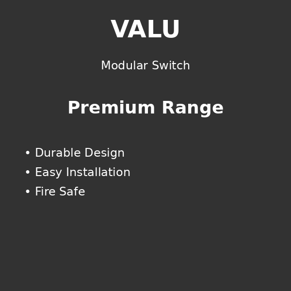 Modular Switch Premium Range: Luxurious design with advanced features.